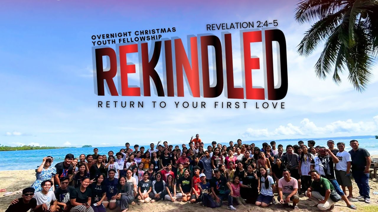 REKINDLED | Return to your first Love