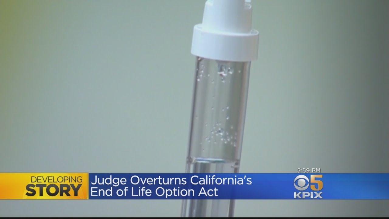 Judge Tosses California Law Allowing Doctor-Assisted Death