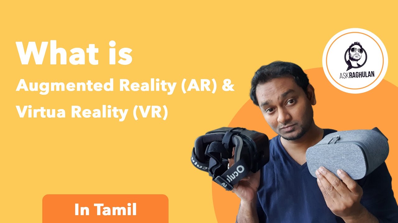 What is Augmented Reality(AR) and Virtua Reality(VR) in Tamil