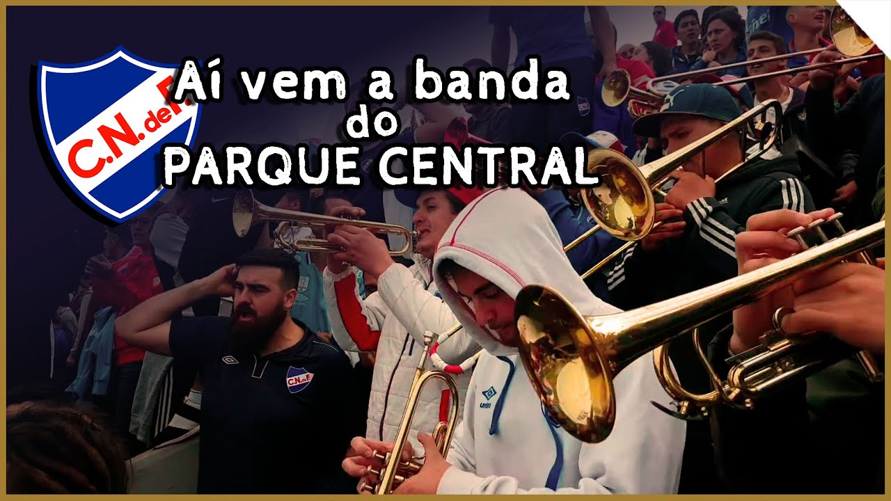 AÍ VEM A BANDA DO PARQUE CENTRAL.. ♪ - Nacional do Uruguai (Legendado)