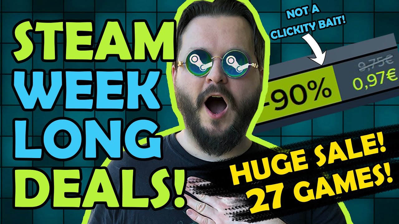Steam Weeklong DEALS! ENORMOUS Sale! - 27 AWESOME GAMES!