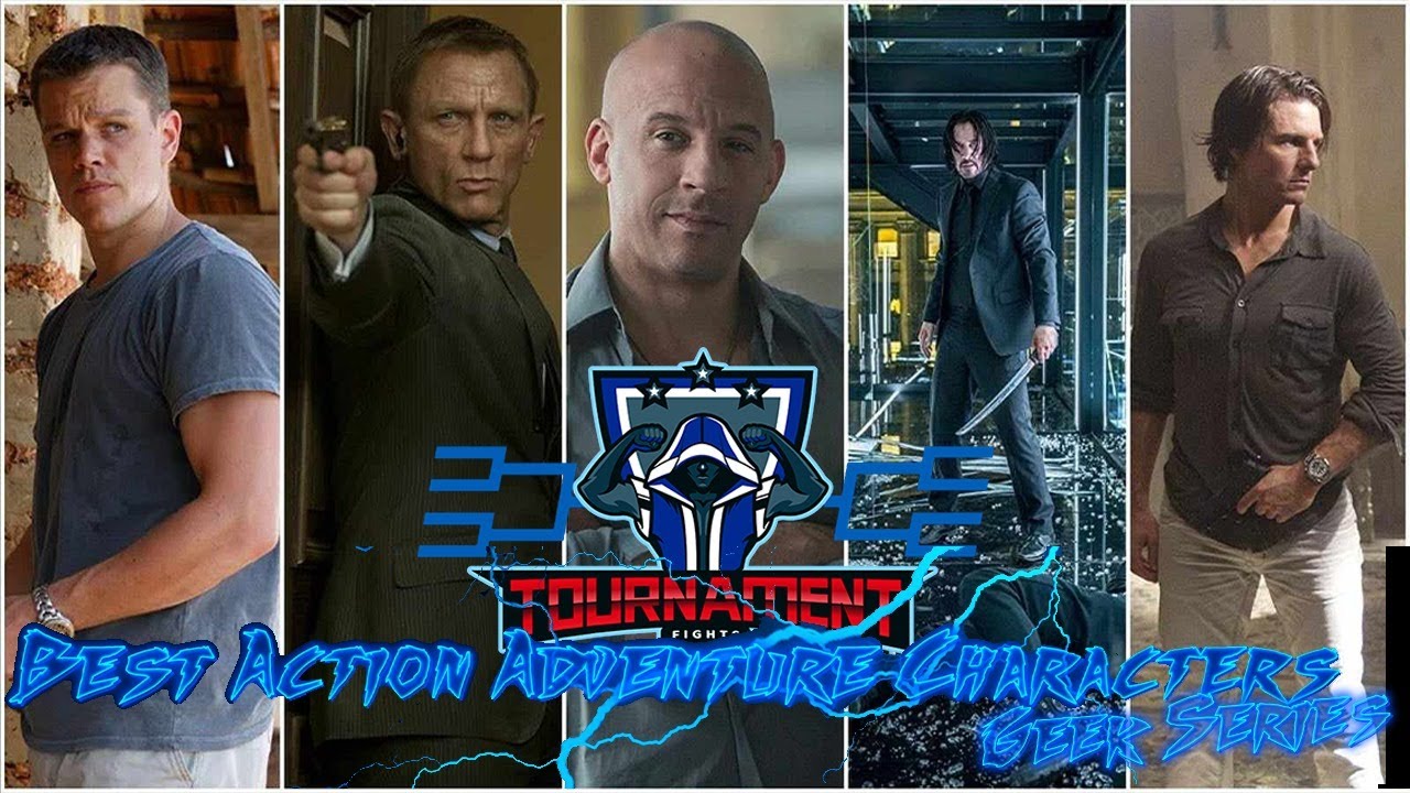 Tournament Fights #195: Best Action/Adventure Characters (Geek Series)