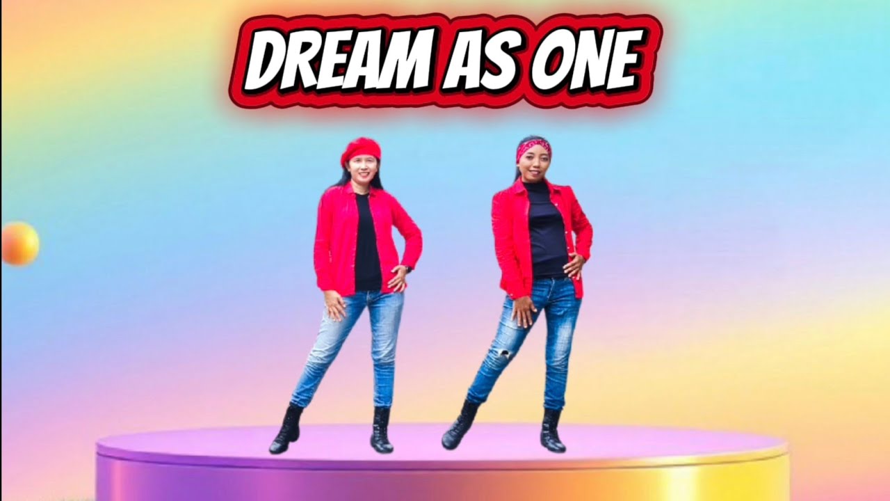 DREAM AS ONE || Line Dance || Choreo: Theresia (INA) & Mimitha Kaeru (INA)