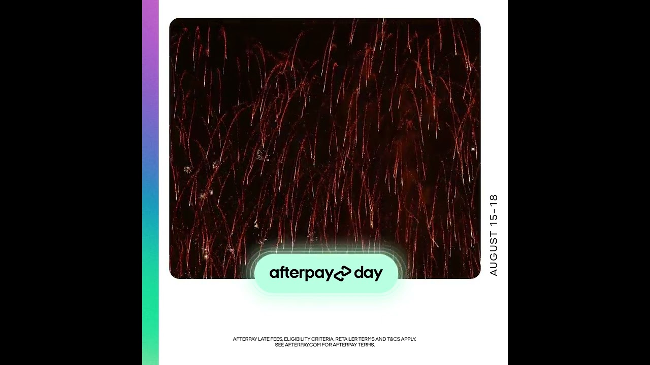 Afterpay Day Sale 15-18 August 2024