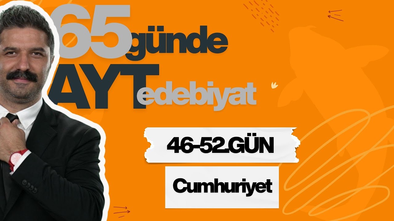 46-52.GÜN | Cumhuriyet Dönemi Şiir-Roman | 65 Günde AYT Edebiyat Kampı