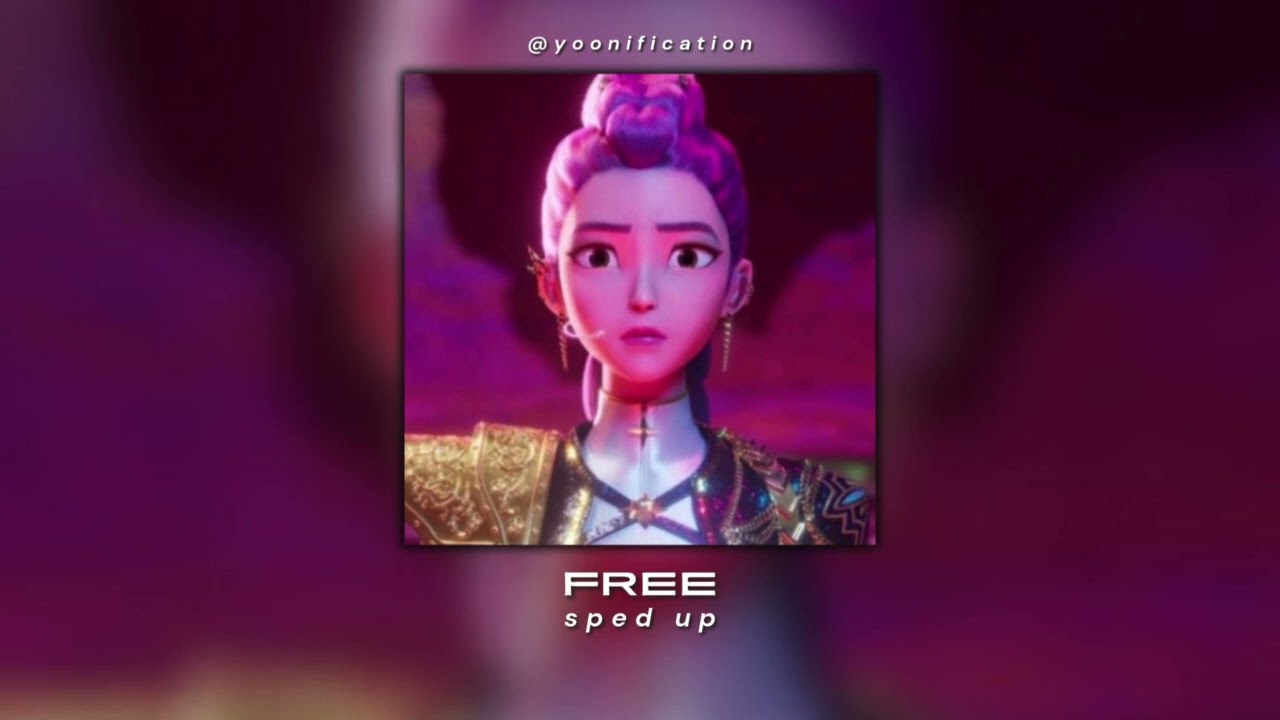 kpop demon hunters - free (sped up)