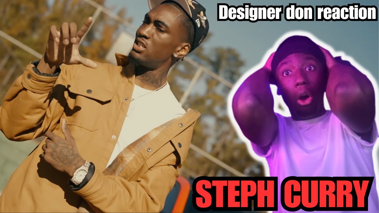 Designer Don Music video Reaction [Stephen Curry]