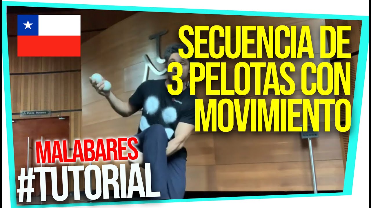 TUTORIAL DE MALABARES: SECUENCIA DE 3 PELOTAS CON MOVIMIENTO