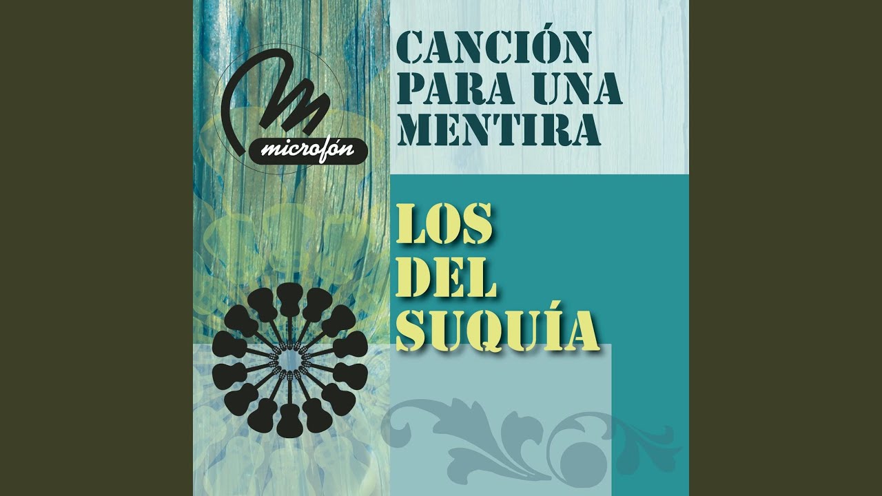 Canción Para Una Mentira