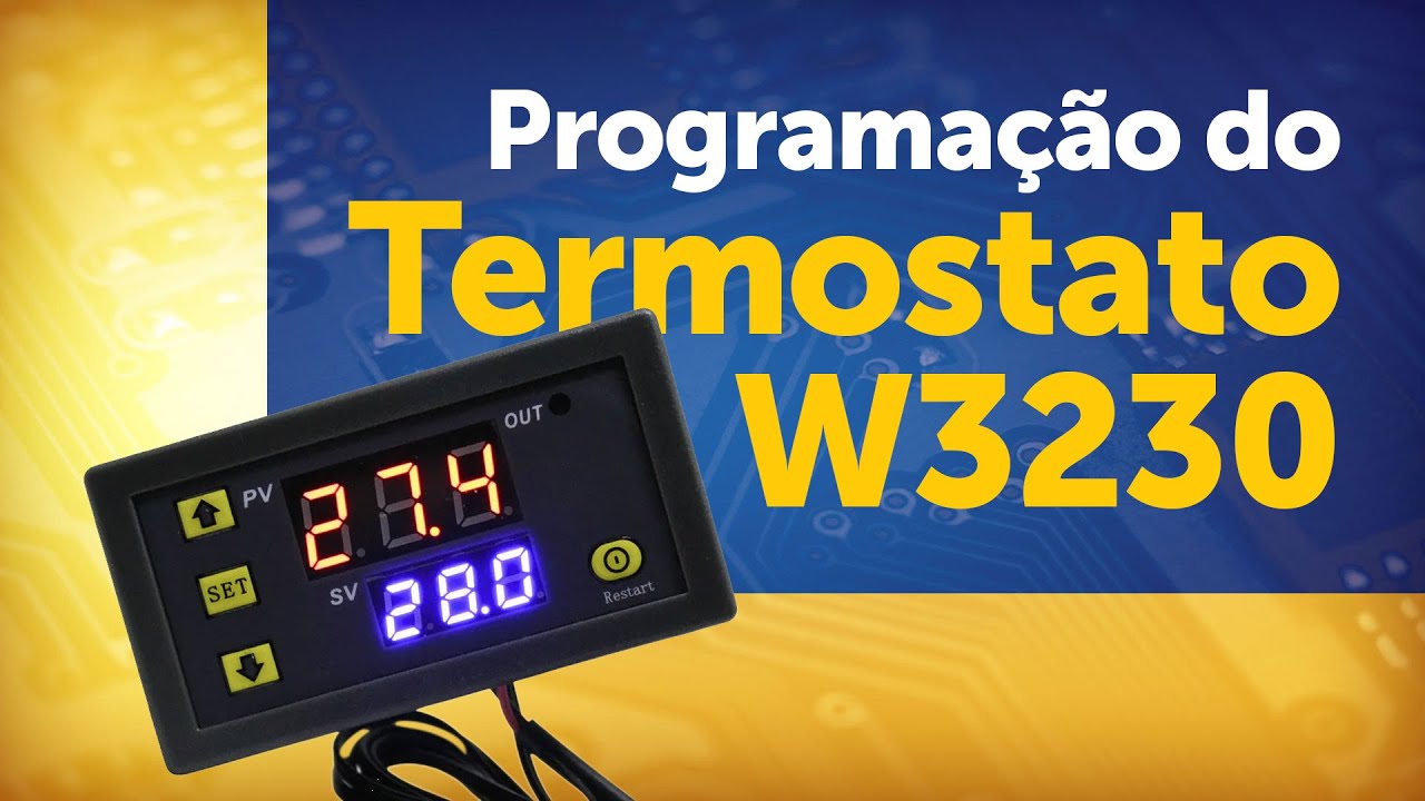 Termostato W3230: Guia Completo de Instalação e Configuração para Controle de Temperatura