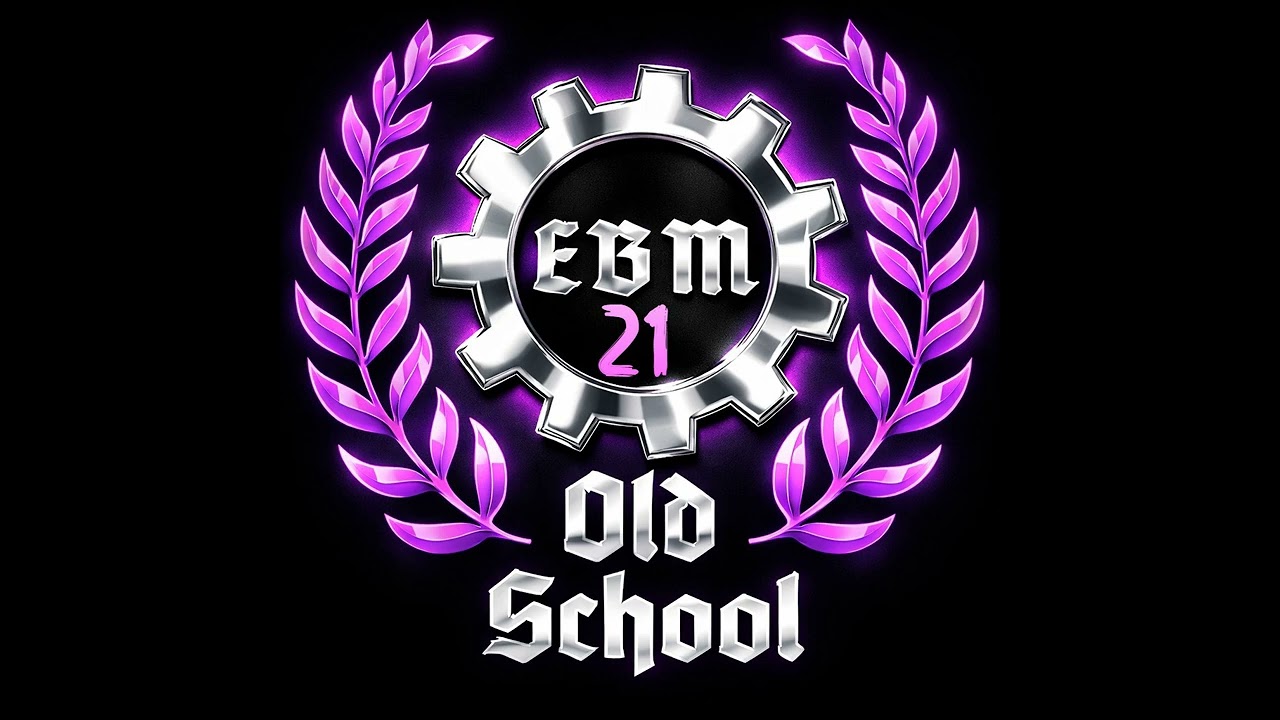OLD SCHOOL EBM 21: Classic to Modern Old School Electronic Body Music