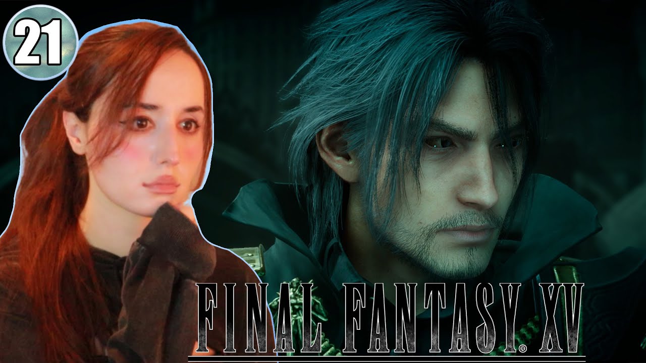 HOMECOMING - Final Fantasy XV - part 21