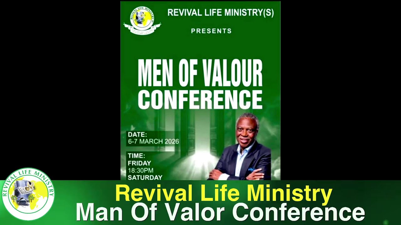 Revival Life Ministry Man Of Valour Conference 2026 Day 1 : https revivallifeministry://.org/
