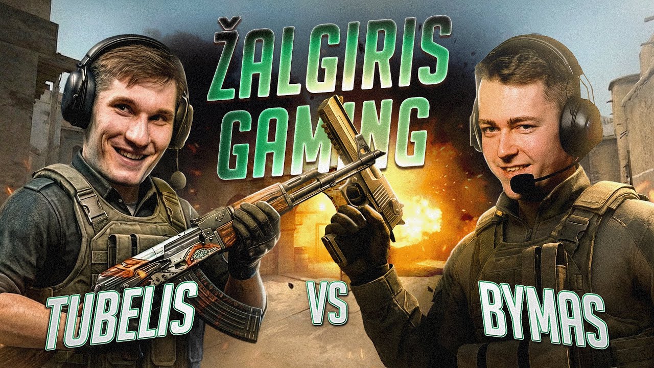 TUBELIS VS BYMAS | CS2 &bdquo;ŽALGIRIS GAMING&ldquo;