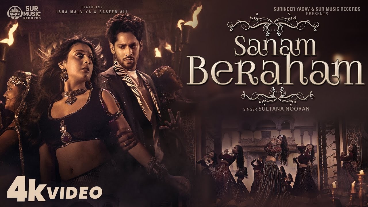 Sanam Beraham | Isha Malviya | Baseer Ali | Sultana Nooran, सनम बेरहम, New Hindi Song 2026 #video