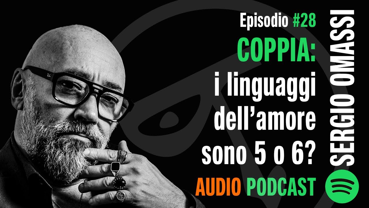 🎧 COPPIA: i linguaggi dell'amore sono 5 o 6?