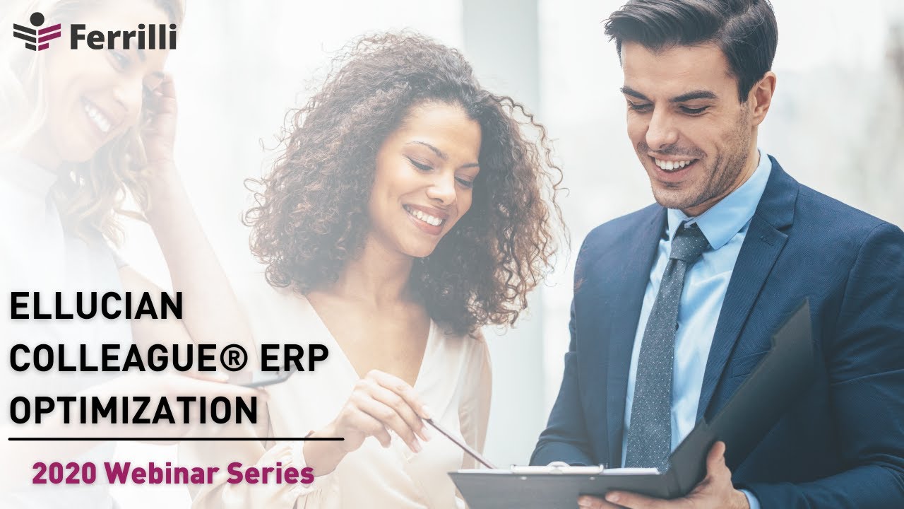 Ellucian Colleague® ERP Optimization