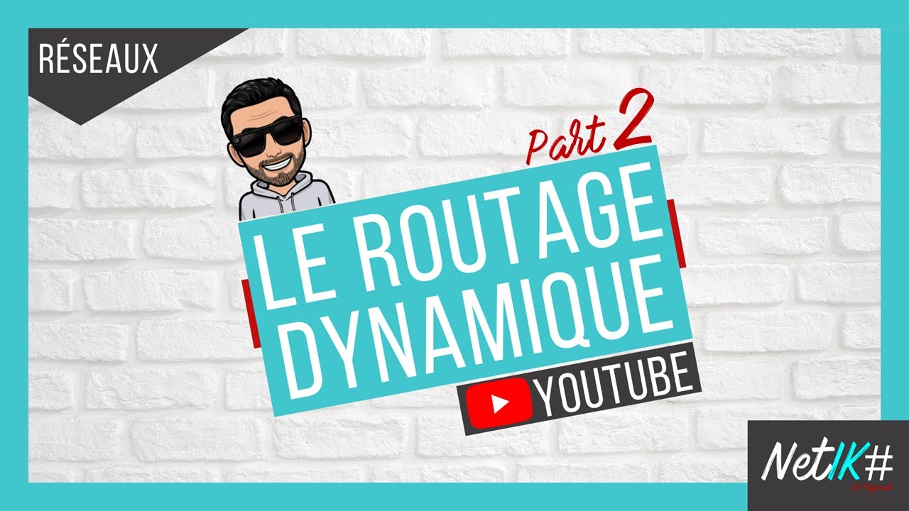 Routage dynamique part_2 : La table de routage