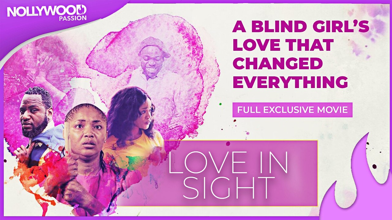When Love Needs No Sight ( Love In Sight Full Movies )