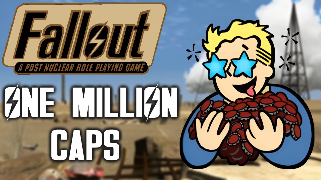 Becoming a Millionaire in Fallout