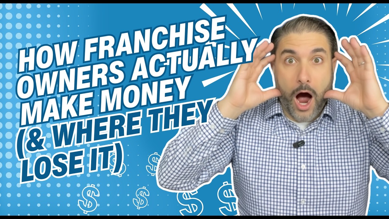 How Franchise Owners Actually Make Money - Franchise Builder Podcast