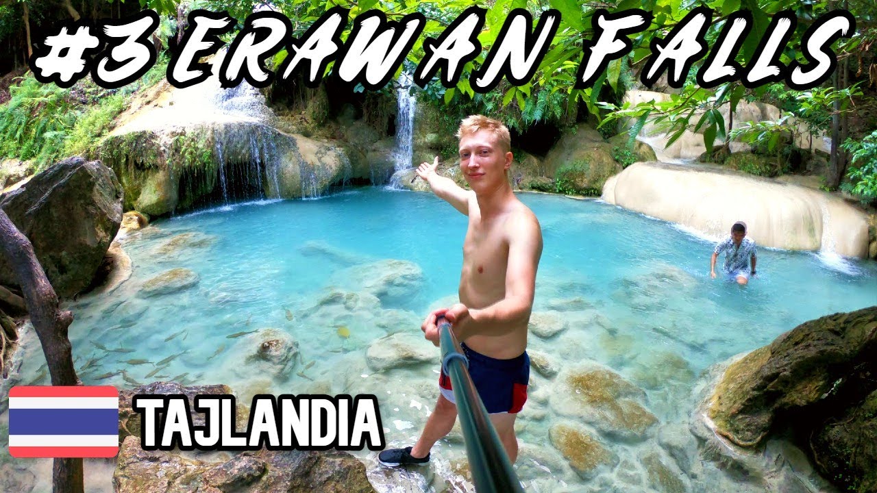 Wodospady Erawan - Park Narodowy w Kanchanaburi | #3 #Tajlandia