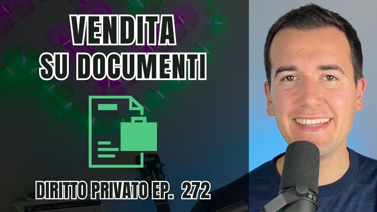 📄 VENDITA SU DOCUMENTI - Diritto Privato in 3 minuti
