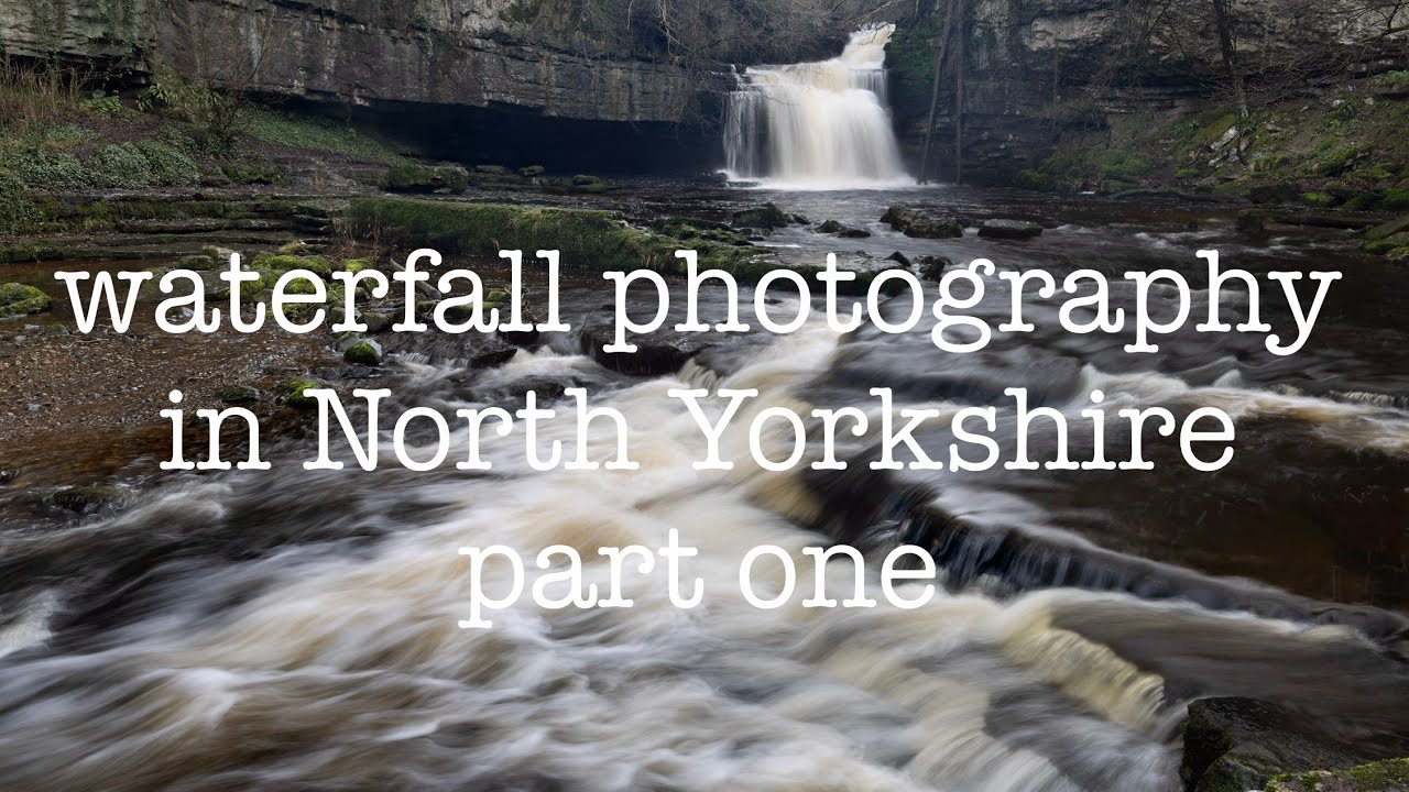Landscape photography at Cauldron Falls in the Yorkshire Dales