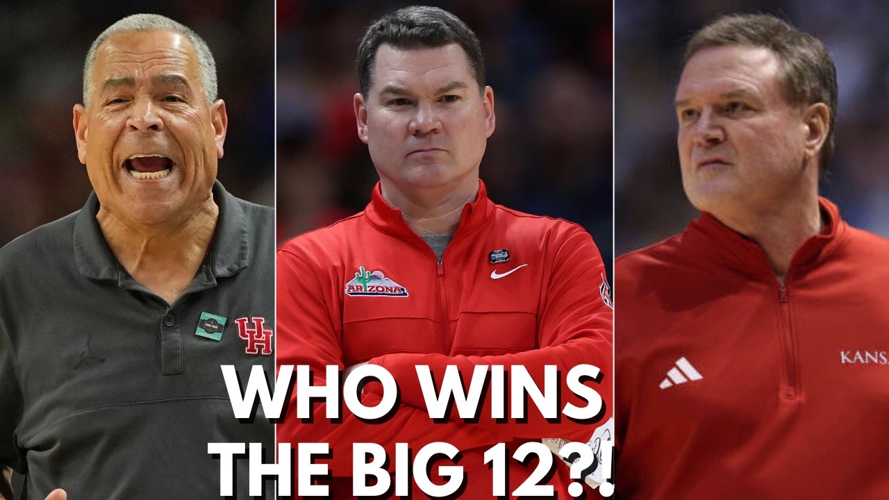 Big 12 Tournament PREVIEW: Arizona, Kansas, Houston or the FIELD - WHO WINS HOOPS TOUGHEST LEAGUE?