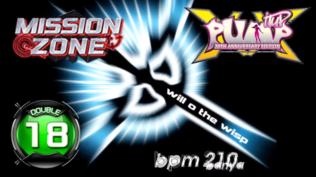 Will O The Wisp D18 | PUMP IT UP XX MISSION ZONE Patch 1.01.0 ✔