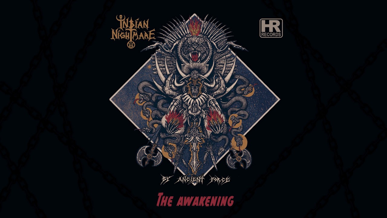 THE AWAKENING - INDIAN NIGHTMARE