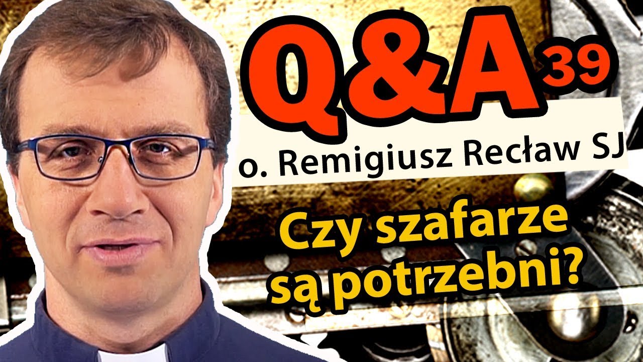 Czy szafarze są potrzebni? [Q&A#39] - o. Remigiusz Recław SJ