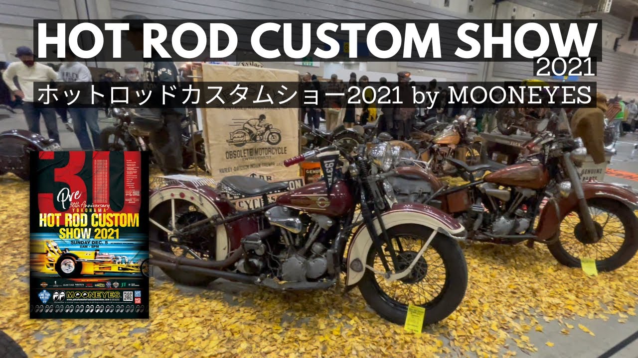 [HRCS 2021] ホットロッドカスタムショー2021  | Yokohama Hot Rod Custom Show 2021 Pre 30th Anniversary by Mooneyes