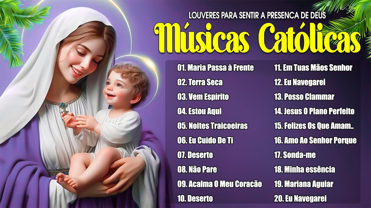 ♫ Melhores Músicas Católicas - Mais tocadas em 2025 | Louvor e Adoração
