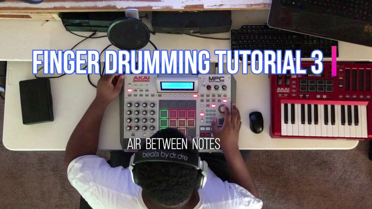 How to be a Master at Finger Drumming Tutorial 3 : Air Between Notes