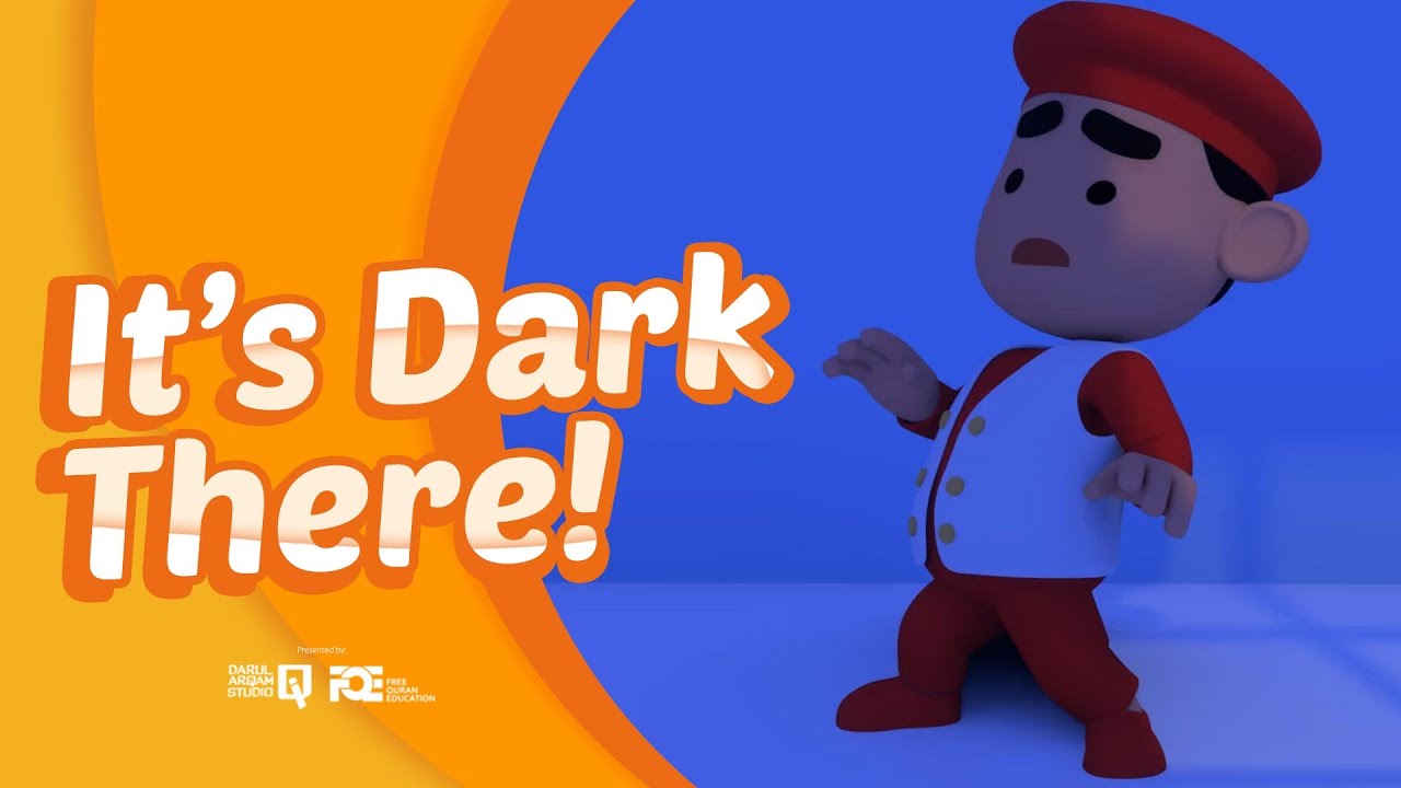 EP 10 - Assalamualaikum Iman - It's Dark There! - Islamic Cartoon for Kids