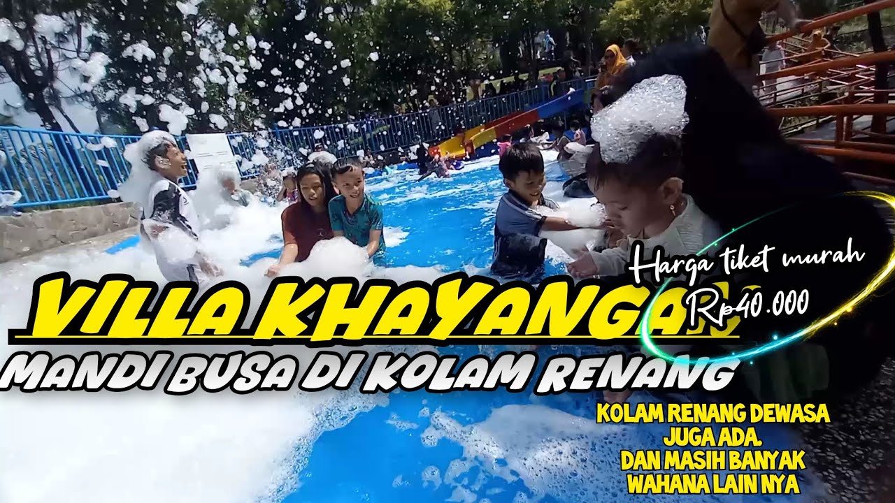 VILLA KHAYANGAN‼️ MANDI BUSA DI KOLAM RENANG #villakhayangan #kolamrenang #mandibusa #wisata #fyp 