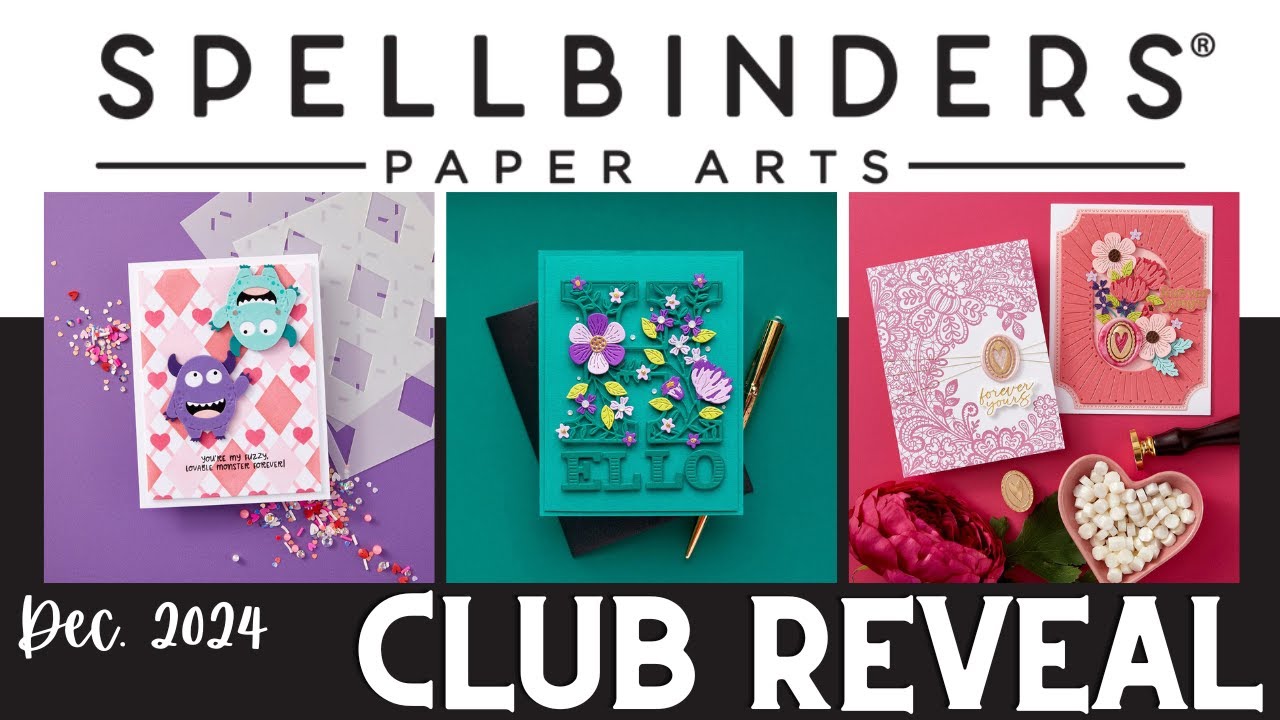 Spellbinders December 2024 Subscription Club Kits REVEAL!