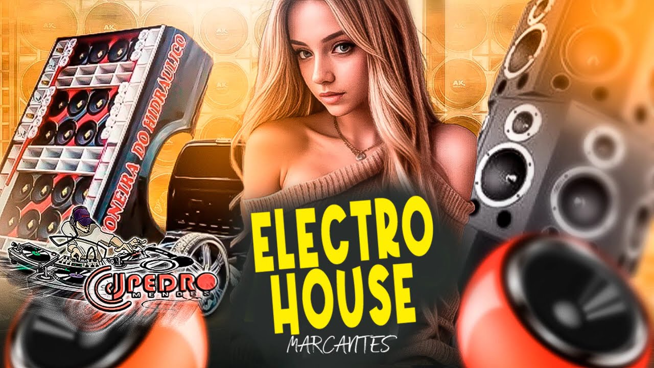 ELECTRO HOUSE - MARCANTES ( MIXAGENS DJ PEDRO MENDES )