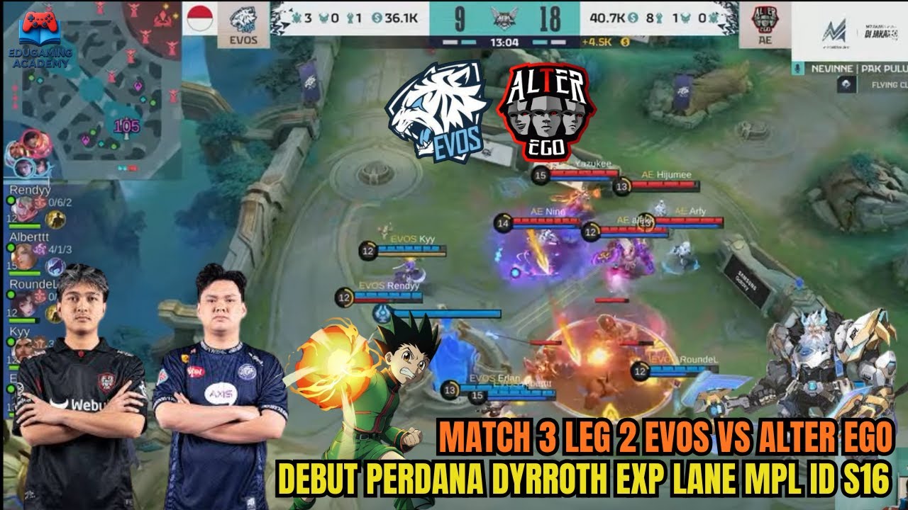 Match 3 Leg 2 EVOS vs Alter Ego, Strategi Baru Mengejutkan | Debut Perdana Dyrroth EXP Lane MPL S16