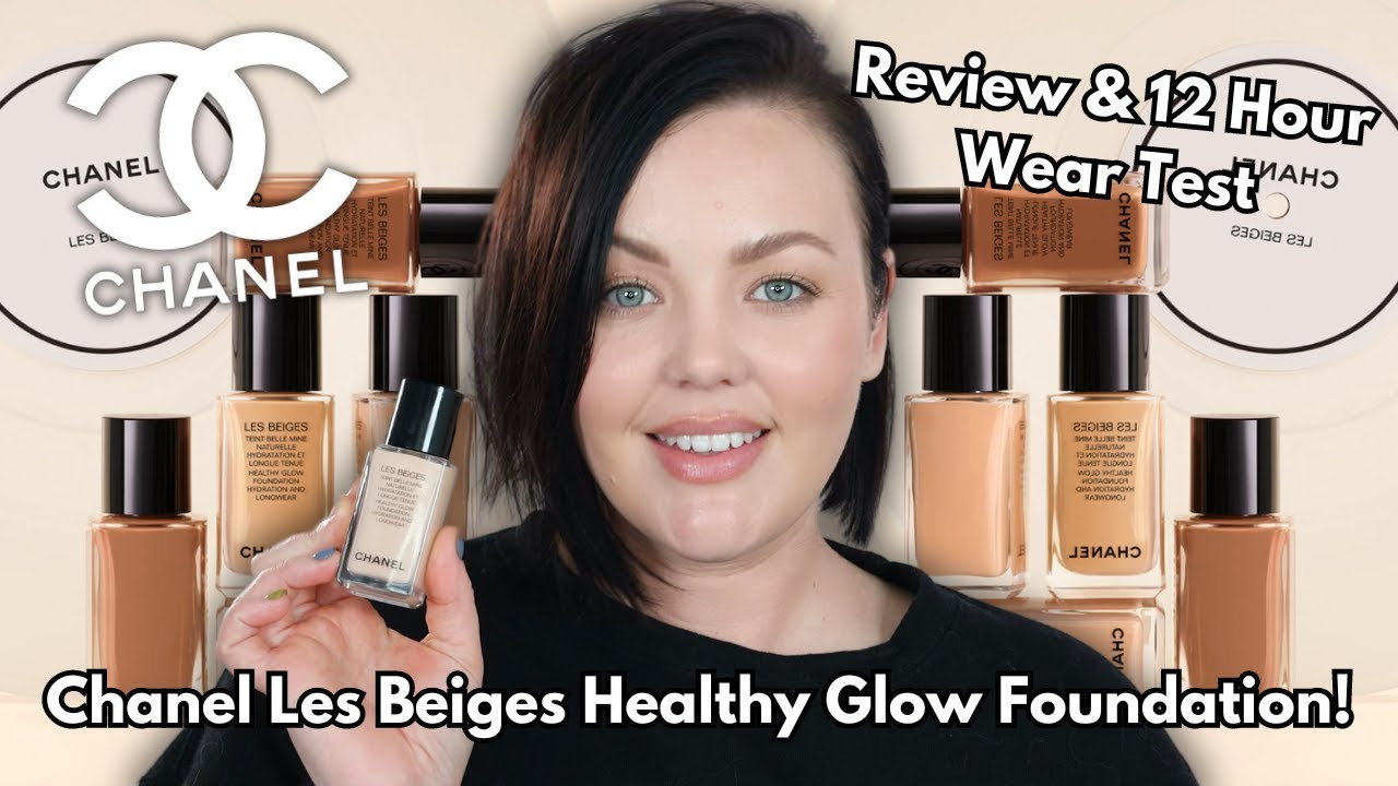 Chanel Les Beiges Healthy Glow Foundation | Review & 12 Hr Wear Test!
