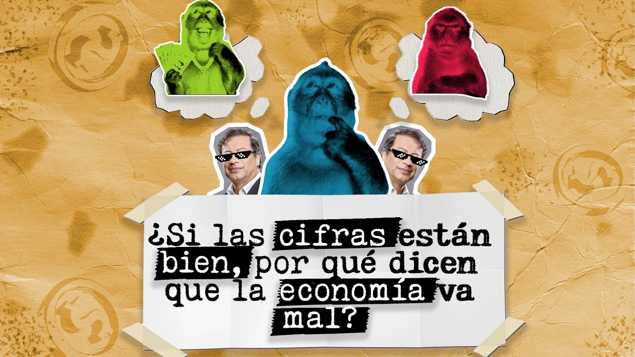 ¿Si las cifras están bien, por qué dicen que la economía va mal? | Economía para la pipol