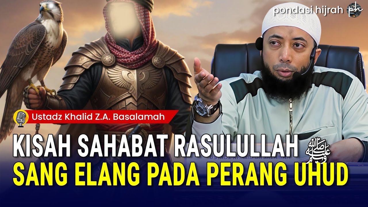 Kisah Sahabat Rasulullah ﷺ Thalhah bin Ubaidillah Yang Dijuluki Sang Elang Pada Perang Uhud