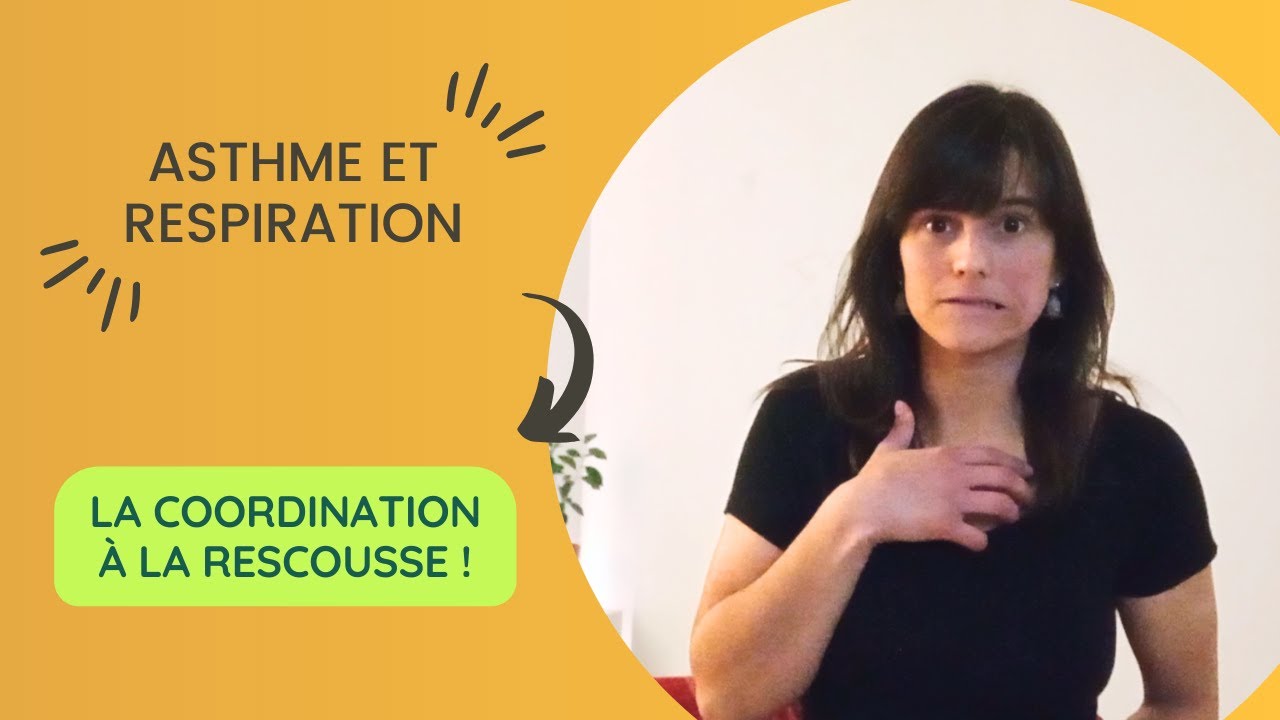 Asthme : quand la respiration perd sa coordination