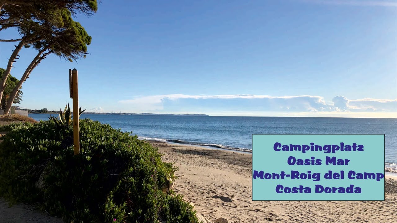 1-Camping Oasis Mar Mont-Roig - Costa Daurada (Spanien)