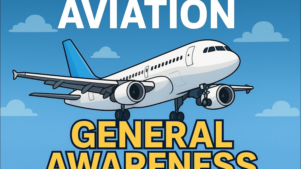 Aviation General Awareness | Important GK for Aviation Exams (Ground Staff & Cabin Crew 2025
