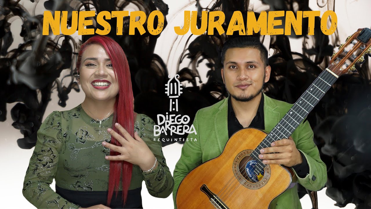 NUESTRO Juramento (Gabriela y Diego Barrera)