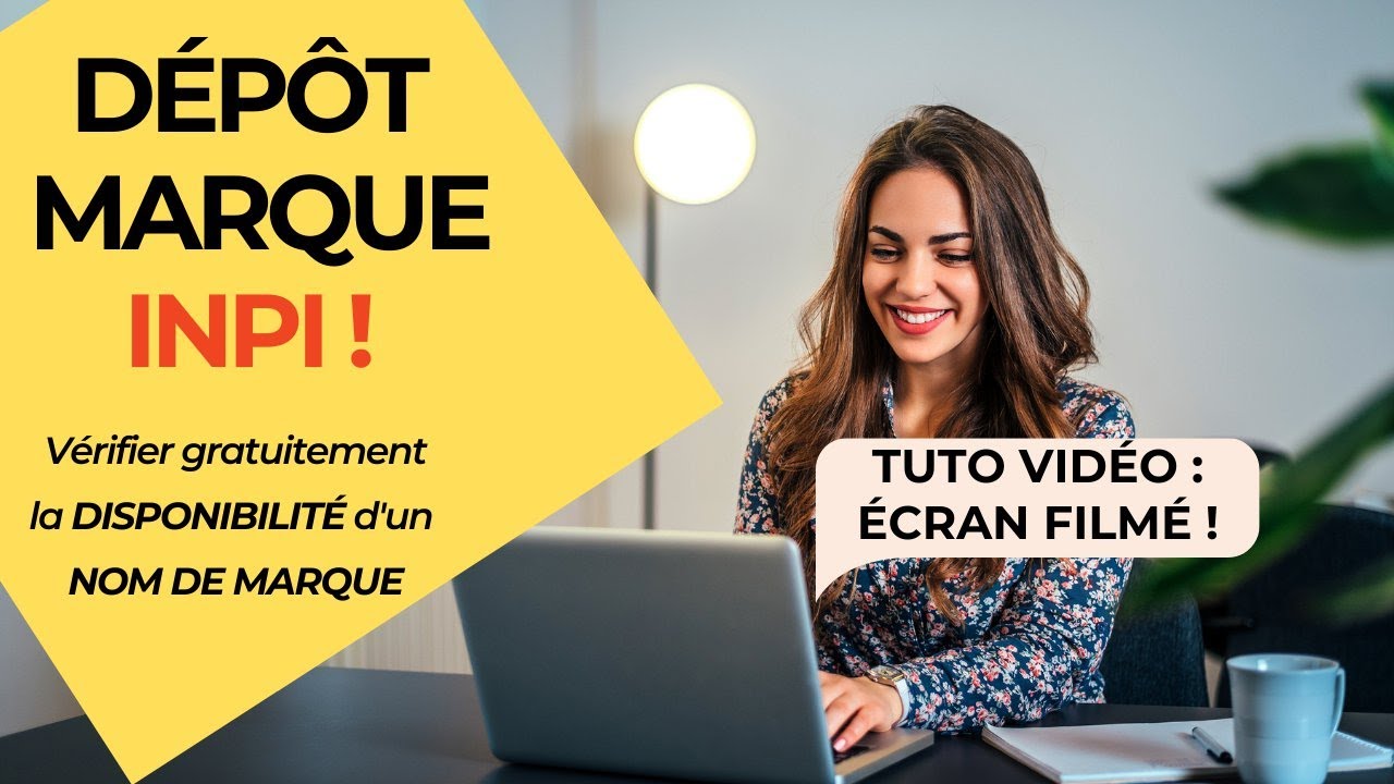Dépôt Marque INPI : comment vérifier la disponibilité d'une marque AVANT de la déposer !