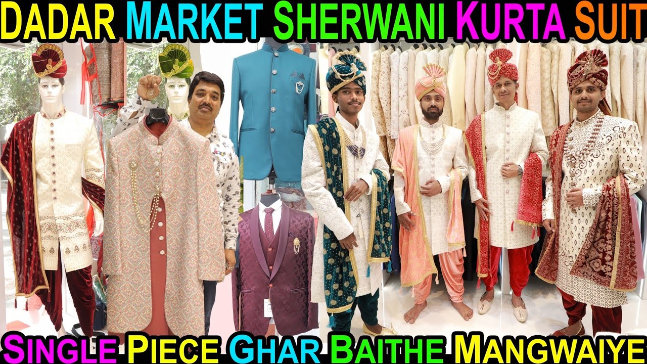 Dadar Market Traditional Wear Kurta | Sherwani | Indo western | Suit | Jodhpuri | Safa | Manpasand