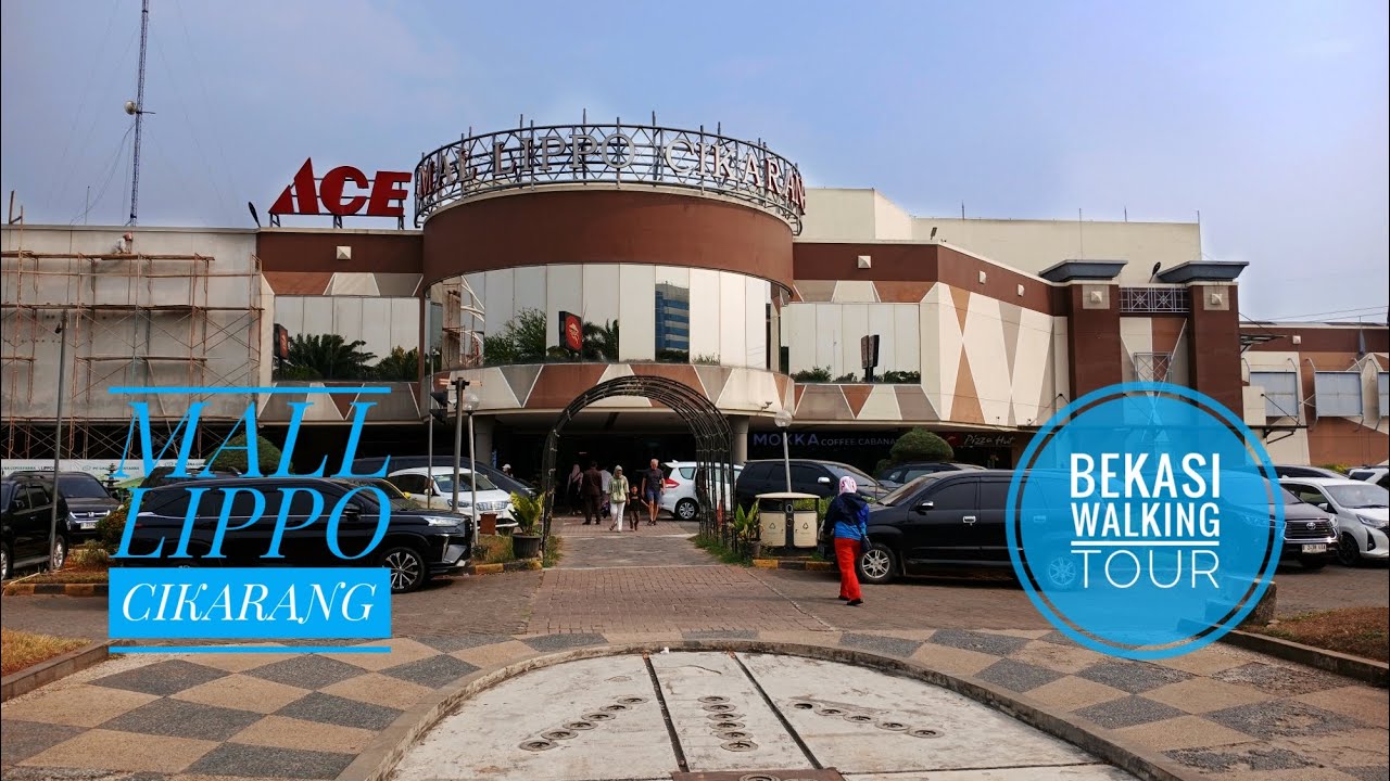 MALL LIPPO CIKARANG  🌏  BEKASI WALKING TOUR